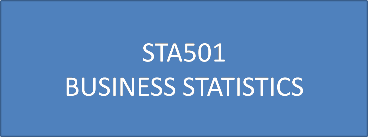 Business Statistics STA501